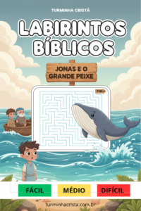 Labirintos Bíblicos Infantil – Jonas e o Grande Peixe | 3 Níveis (Fácil, Médio e Difícil)